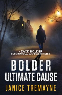 Bolder Ultimate Cause - Tremayne, Janice