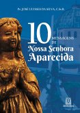 10 mensagens de Nossa Senhora Aparecida