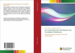 As Conferências Familiares em Cuidados Paliativos - Feiteira, Bruno; Cerqueira, Manuela