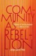 Community as Rebellion - Bild 1