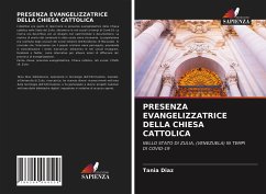 PRESENZA EVANGELIZZATRICE DELLA CHIESA CATTOLICA - Diaz, Tania