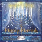 The Missing Menorah: a story for families who love the Messiah