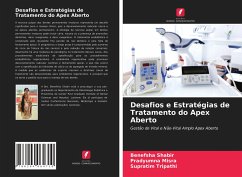 Desafios e Estratégias de Tratamento do Apex Aberto - Shabir, Benefsha;Misra, Pradyumna;Tripathi, Supratim