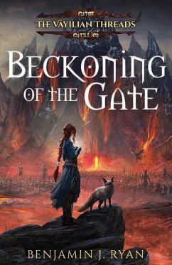 Beckoning of the Gate - Ryan, Benjamin J.