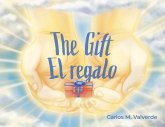 The Gift/ El regalo