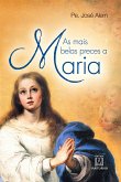As mais belas preces a Maria