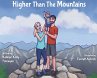 Higher Than the Mountains - Bild 1