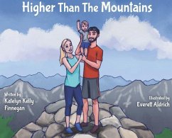 Higher Than the Mountains - Finnegan, Katelyn Kelly