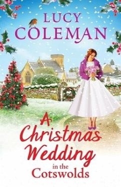 A Christmas Wedding in the Cotswolds - Coleman, Lucy