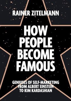How People Become Famous - Zitelmann, Rainer