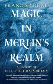 Magic in Merlin's Realm - Young, Francis