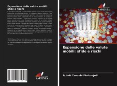 Espansione delle valute mobili: sfide e rischi - Zananhi Florian-Joël, Tchehi;Digbo, Gogui Albert