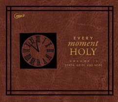 Every Moment Holy II: Volume II: Death, Grief, and Hope - McKelvey, Douglas Kaine