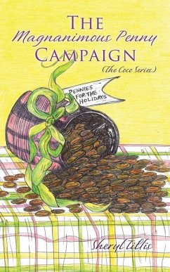 The Magnanimous Penny Campaign - Tillis, Sheryl
