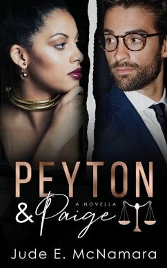 Peyton & Paige: A Novella - McNamara, Jude E.