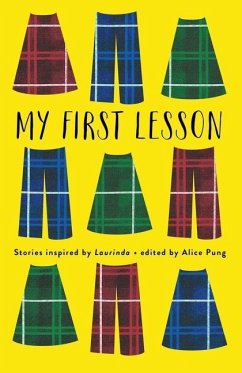 My First Lesson: Stories Inspired by Laurinda