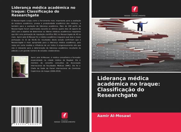 Liderança médica académica no Iraque: Classificação do Researchgate Liderança médica académica no Iraque: Classificação do Researchgate