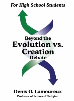 Beyond the Evolution vs. Creation Debate - Lamoureux, Denis O.