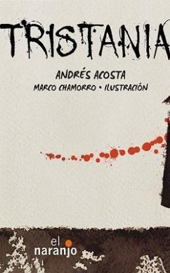 Tristania (Spanish Edition) - Acosta, Andrés