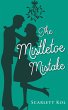 The Mistletoe Mistake - Bild 1