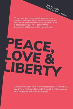 Peace, Love & Liberty - Palmer, Tom