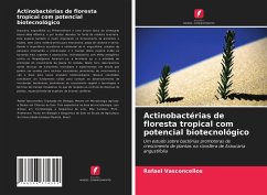 Actinobactérias de floresta tropical com potencial biotecnológico - Vasconcellos, Rafael