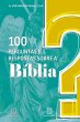 100 perguntas e respostas sobre a... - Bild 1