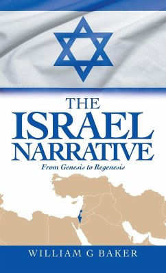 The Israel Narrative - Baker, William G