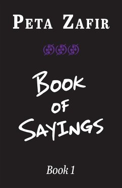 Book of Sayings Book 1 - Zafir, Peta