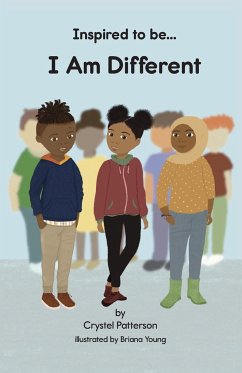 I Am Different - Patterson, Crystel