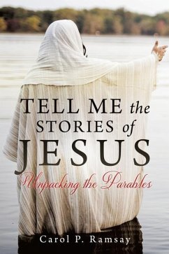 Cover Tell Me the Stories of Jesus: Unpacking the Parables