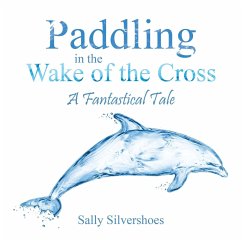 Paddling in the Wake of the Cross