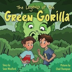 The Legend of the Green Gorilla - Woolford, Sean