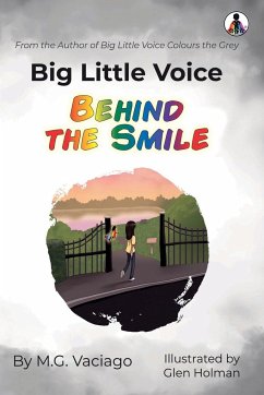 Big Little Voice Behind the Smile - Vaciago, M.G.