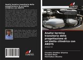 Analisi termica transitoria della progettazione di un'aletta cilindrica con ANSYS