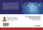 Knowledge Representation and Reasoning using Temporal Relations