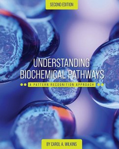 Understanding Biochemical Pathways - Wilkins, Carol A.