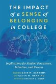 The Impact of a Sense of Belonging in College