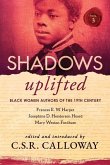 Shadows Uplifted Volume III