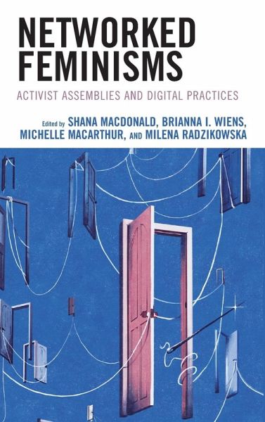 Networked Feminisms Networked Feminisms