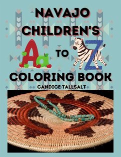 Navajo Children's A to Z Coloring Book - Tallsalt, Candice