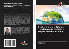 Gestione ambientale del riscaldamento globale e sequestro del carbonio - Salahi, Ali