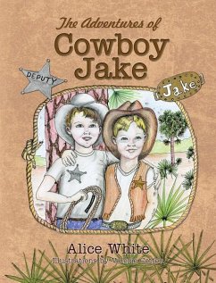 The Adventures of Cowboy Jake - White, Alice