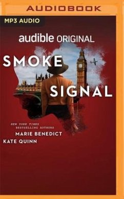 Smoke Signal: A Novella - Benedict, Marie; Quinn, Kate