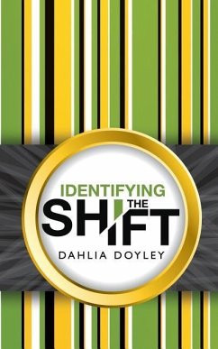 Identifying the Shift - Doyley, Dahlia