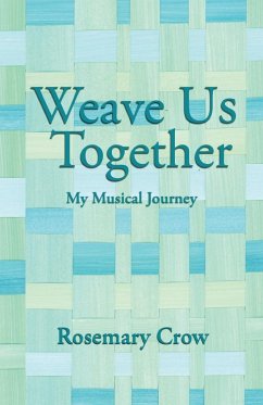 Weave Us Together - Crow, Rosemary