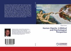 Human Dignity: A Biblical and Psychological Perspective - Scholtz, Adelbert