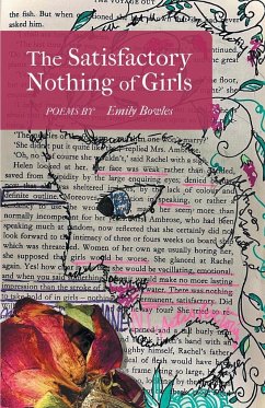 The Satisfactory Nothing of Girls - Bowles, Emily