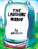 The Laughing Mirror