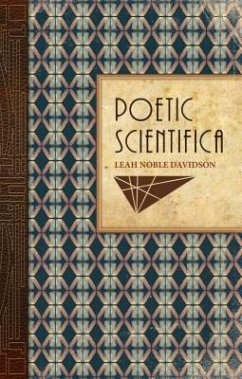 Poetic Scientifica - Davidson, Leah Noble